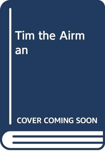 Tim the Airman