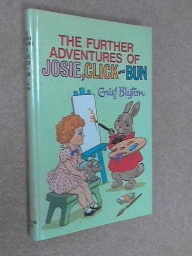 Further Adventures of Josie, Click and Bun