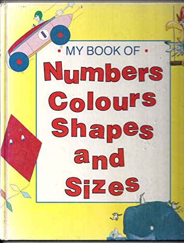 My Book of Numbers, Colours, Shapes and Sizes