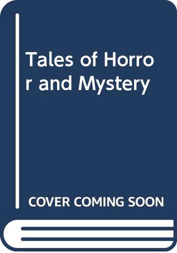 Tales of Horror and Mystery