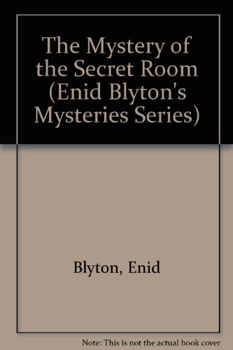 The Mystery of the Secret Room
