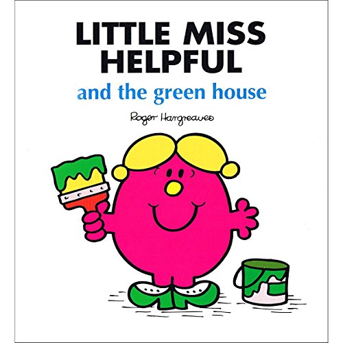 Little Miss Helpful and the Green House