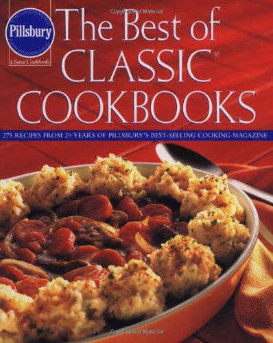 Pillsbury: Best of Classic Cookbook
