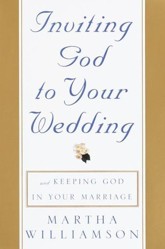 Inviting God to Your Wedding