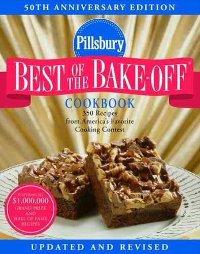 Pillsbury Best of the Bake-off Cookbook