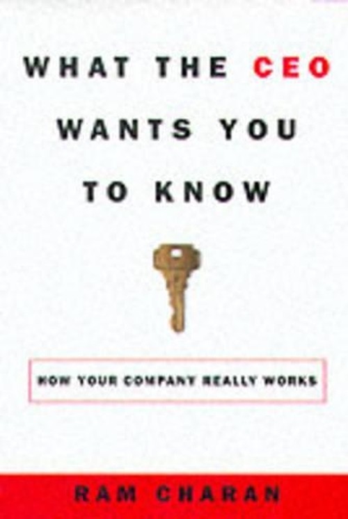 What the CEO Wants You to Know