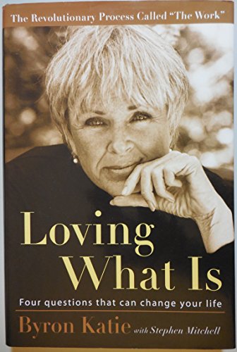 Loving What Is