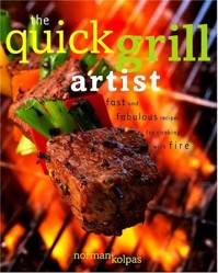 The Quick Grill Artist