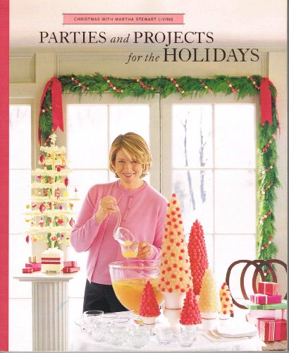 Parties and Projects for the Holidays