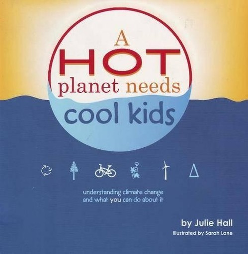 Hot Planet Needs Cool Kids
