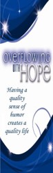 Overflowing With Hope