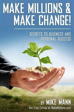 Make Millions and Make Change!