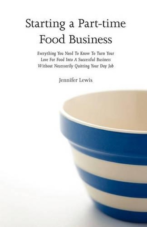 Starting a Part-time Food Business