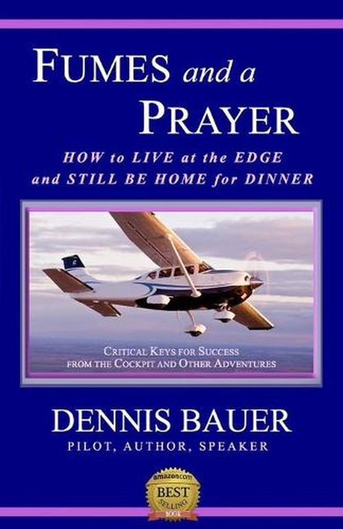 Fumes and a Prayer