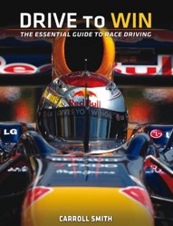Drive to Win: The Essential Guide to Race Driving