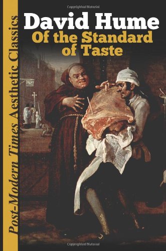 Of the Standard of Taste: Post-Modern Times Aesthetic Classics