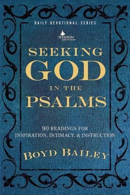 Seeking God in the Psalms
