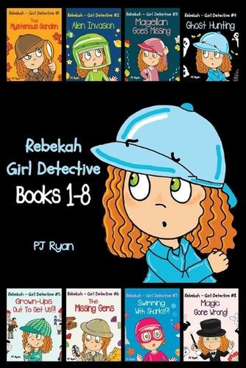 Rebekah - Girl Detective Books 1-8