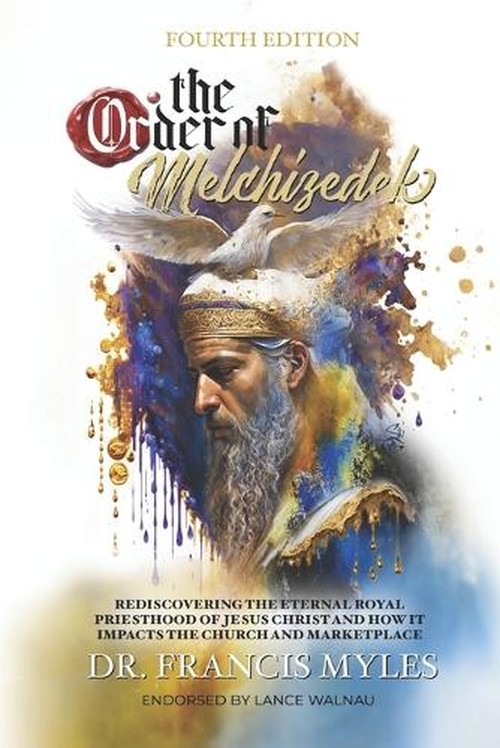 The Order of Melchizedek