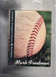 Columbus Slaughters Braves
