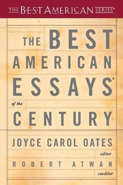 The Best American Essays of the Century