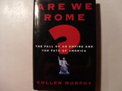 Are We Rome?