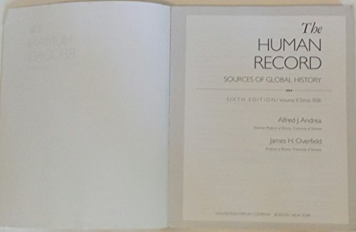 The Human Record: Sources of Global History, Volume II: Since 1500