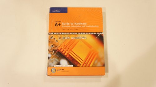 A+ Guide to Hardware