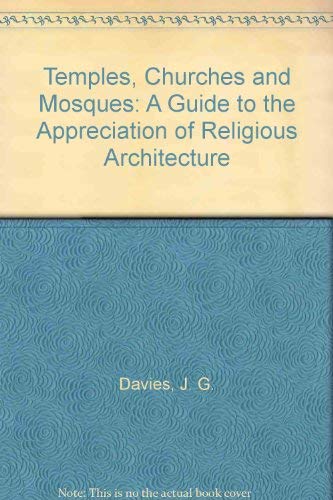 Temples, Churches and Mosques