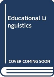 Educational Linguistics