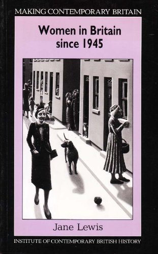 Women in Britain Since 1945