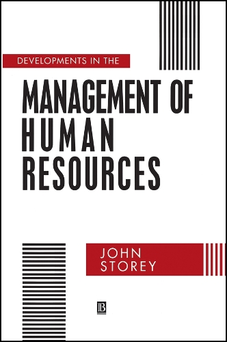 Developments in the Management of Human Resources