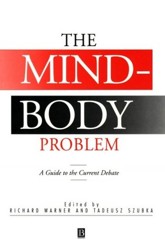 The Mind-Body Problem