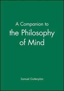 A Companion to the Philosophy of Mind