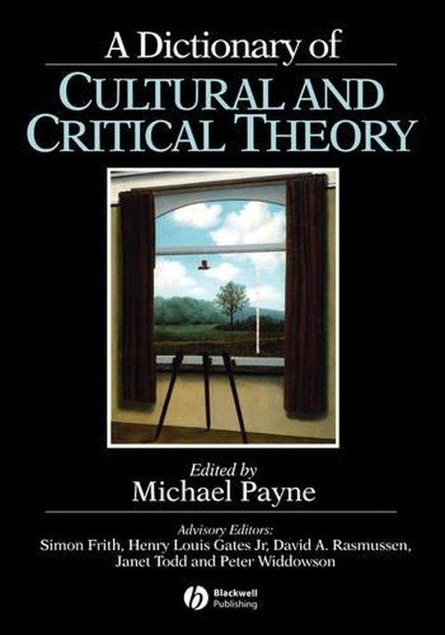 A Dictionary of Cultural and Critical Theory