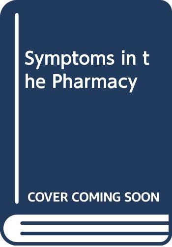 Symptoms in the Pharmacy