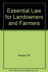 Essential Law for Landowners and Farmers