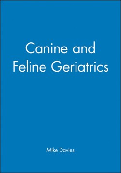 Canine and Feline Geriatrics