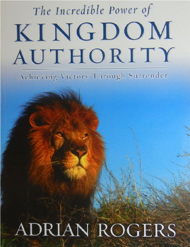 The Incredible Power of Kingdom Authority Member Book