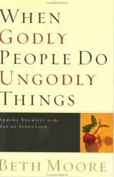 WHEN GODLY PEOPLE DO UNGODLY THINGS-TP
