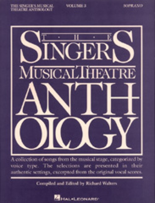 The Singers Musical Theatre: Soprano Volume 3