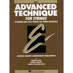 Advanced Technique for Strings (Essential Elements Series)