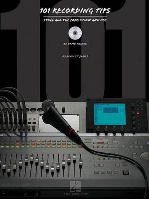 101 Recording Tips