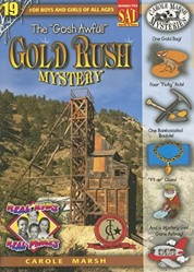 The Gosh Awful! Gold Rush Mystery