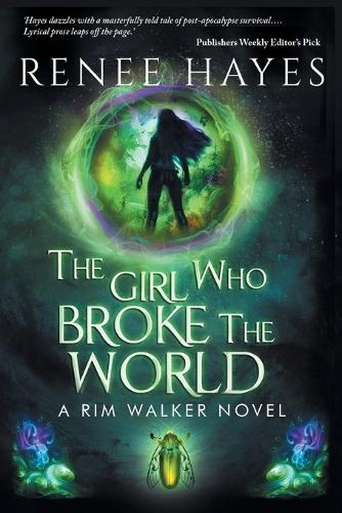 The Girl Who Broke the World