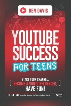 YouTube Success For Teens