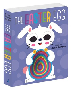 The Chunky Graduating Board Book - The Easter Egg