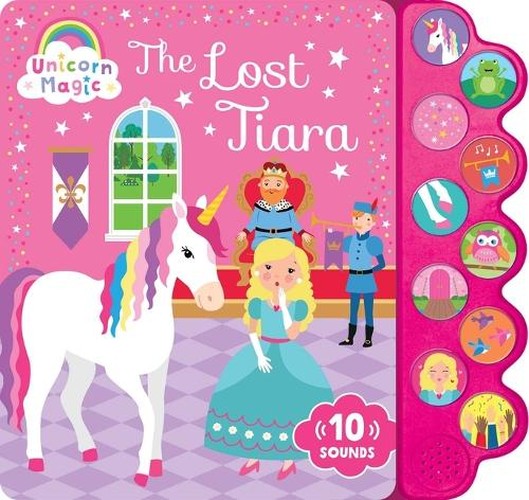 Unicorn Magic the Lost Tiara: 10-Button Sound Book