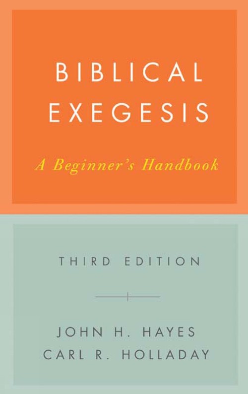 Biblical Exegesis, Third Edition