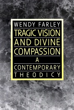Tragic Vision and Divine Compassion
